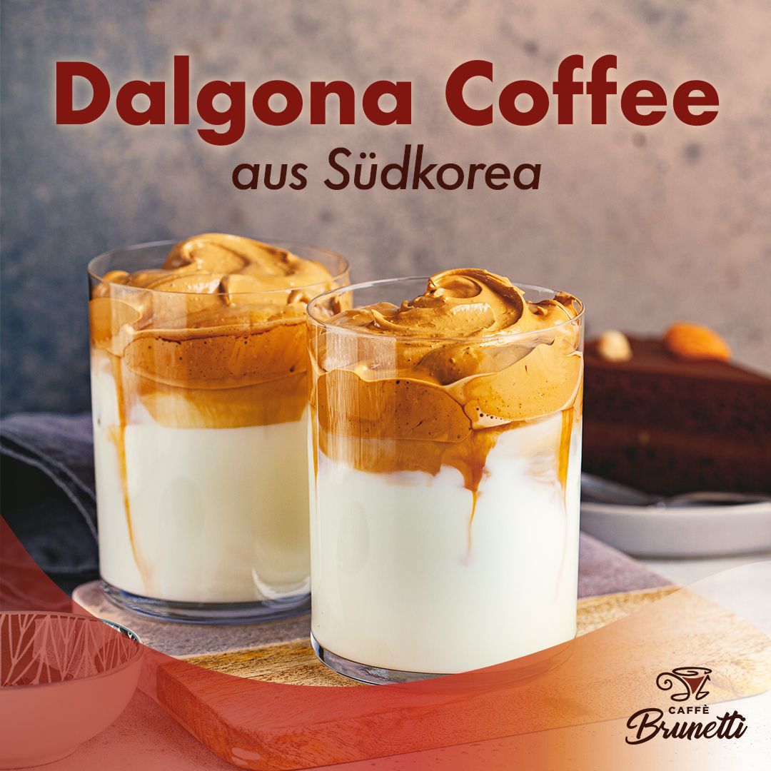 Dalgona Coffee aus Südkorea mit Caffé Brunetti